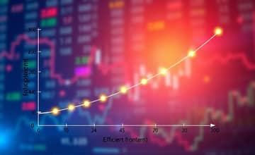 The Efficiency Frontier: Optimizing Risk and Return